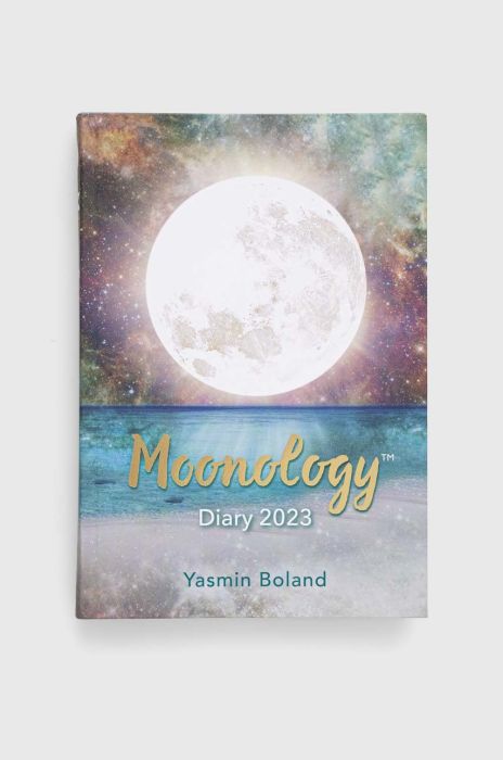 Книга Hay House UK Ltd Moonology (TM) Diary 2023, Yasmin Boland колір барвистий Книга Hay House UK Ltd Moonology (TM) Diary 2023, Yasmin Boland колір барвистий