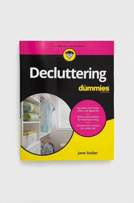 Книга John Wiley & Sons Inc Decluttering For Dummies, J Stoller колір барвистий Книга John Wiley & Sons Inc Decluttering For Dummies, J Stoller колір барвистий