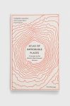 Книга Aurum Press Atlas of Improbable Places Travis Elborough колір барвистий Книга Aurum Press Atlas of Improbable Places Travis Elborough колір барвистий