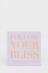 Книга Rock Point Follow Your Bliss Alyssa Kuchta колір барвистий Книга Rock Point Follow Your Bliss Alyssa Kuchta колір барвистий
